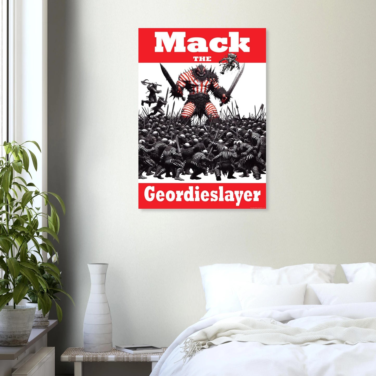 Poster of a character labeled 'Mack the Geordieslayer' on a wall in a bedroom.