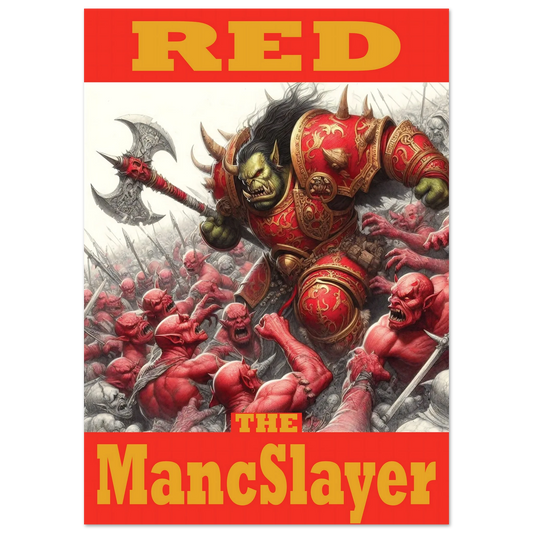 Vivid Posterfeaturing a warrior in red and gold armour amidst red Devils with 'RED The MancSlayer' text.