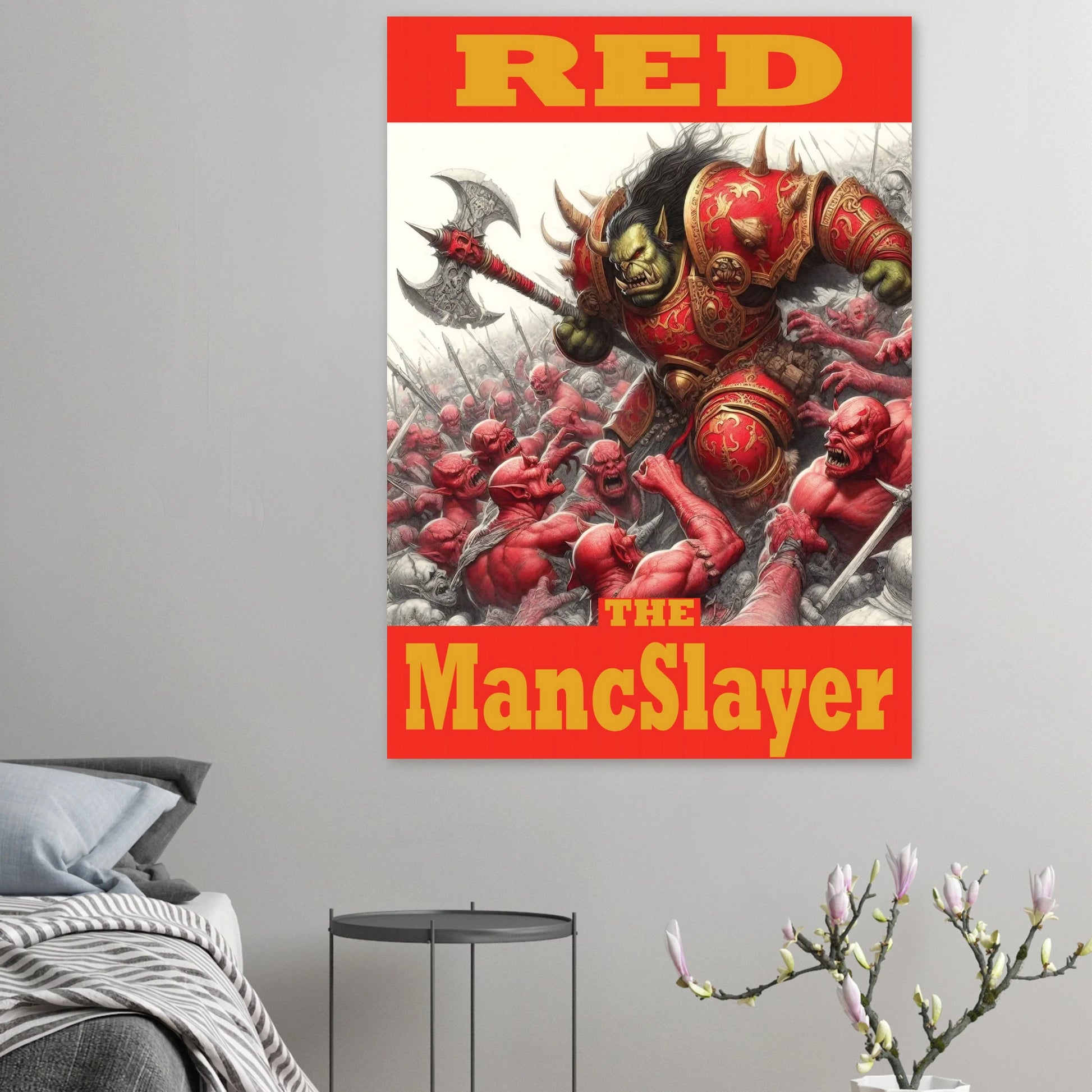 Poster of a warrior with 'RED The MancSlayer' text on a gray wall.