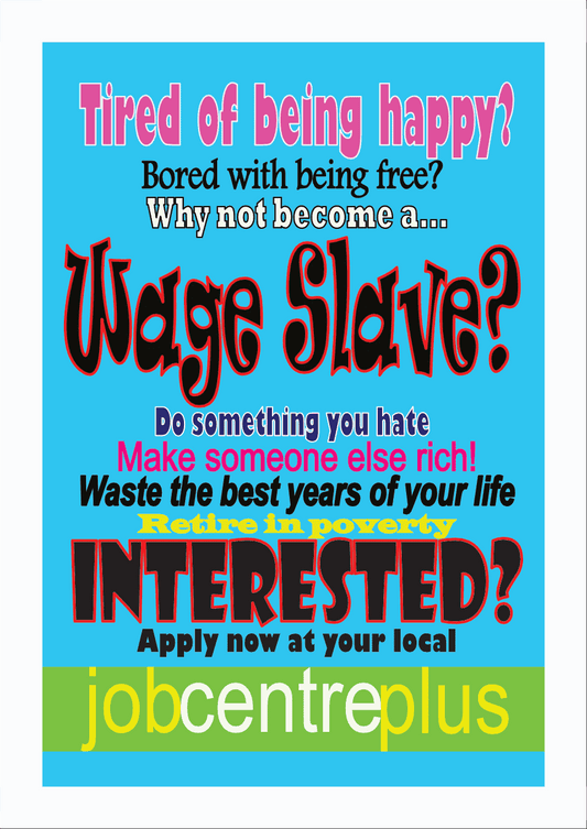 wage slave wall art print