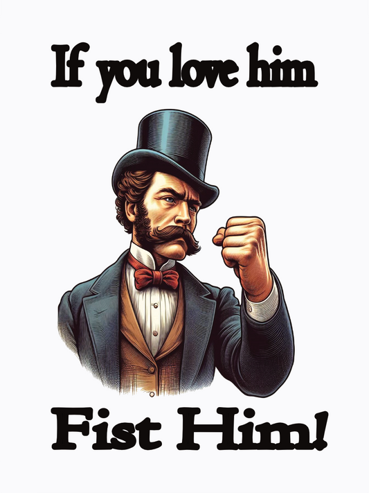 A3 If you love him unframed art print